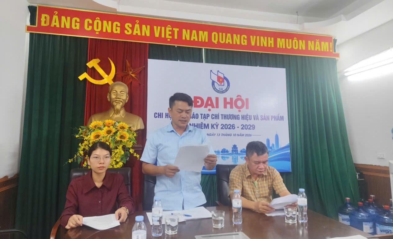 Đại hội Chi hội Nhà báo Tạp chí Thương hiệu và Sản phẩm nhiệm kỳ 2026–2029 thành công tốt đẹp Đại hội Chi hội Nhà báo Tạp chí Thương hiệu và Sản phẩm nhiệm kỳ 2026–2029 thành công tốt đẹp