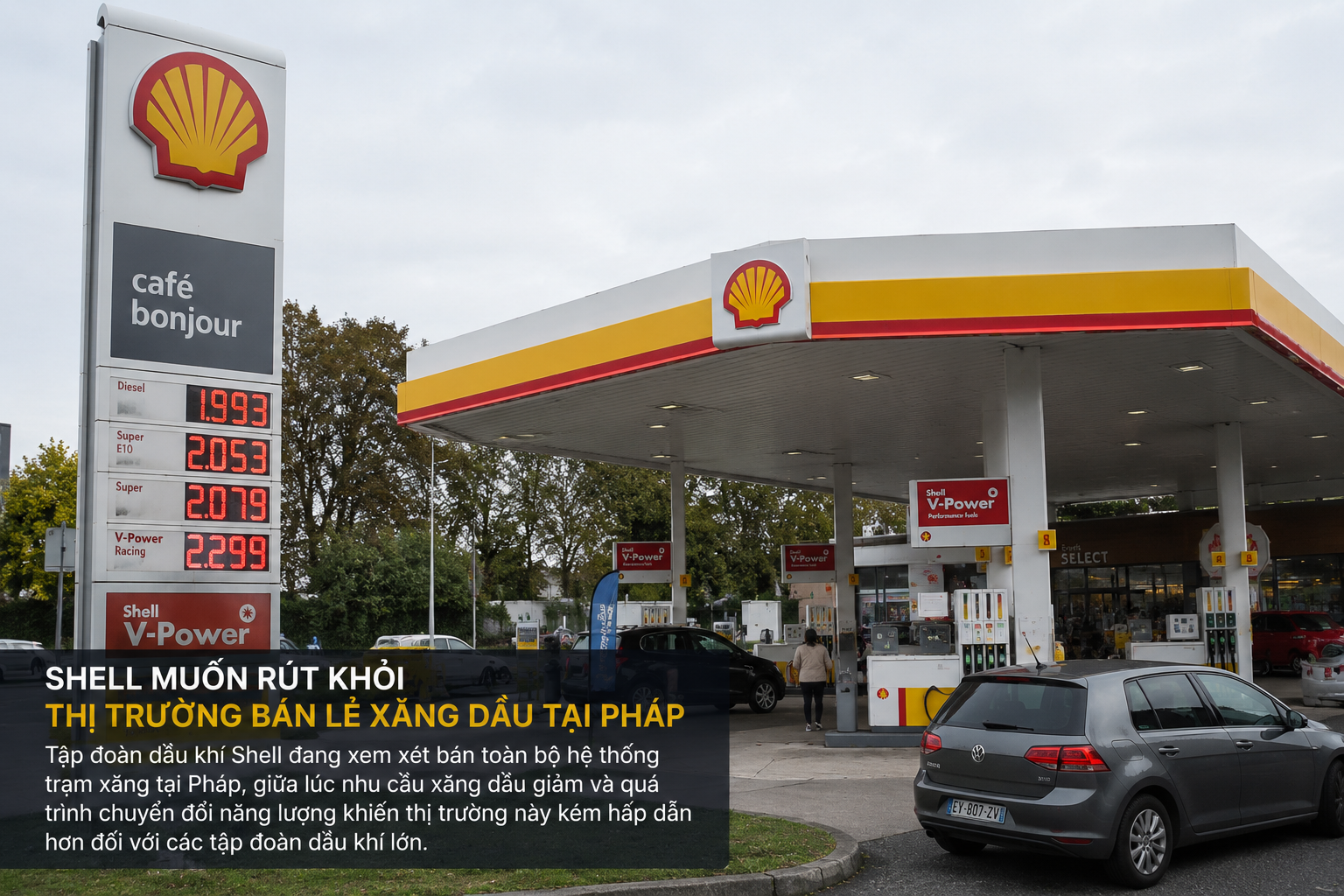 Shell cân nhắc rút khỏi thị trường bán lẻ xăng dầu Pháp