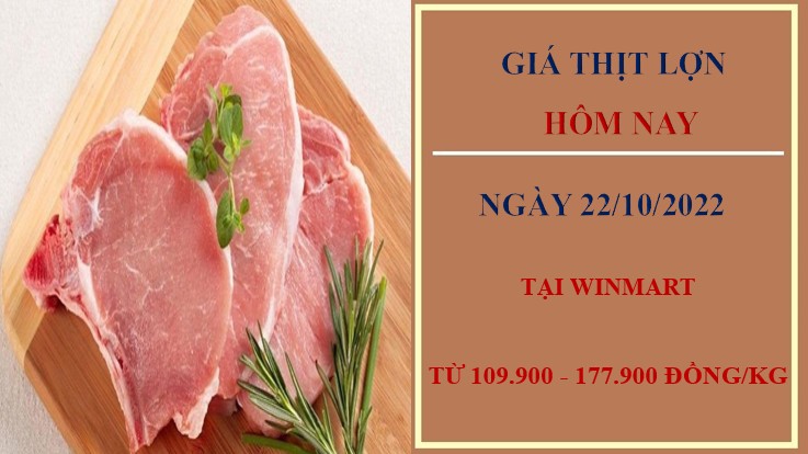 Giá thịt lợn hôm nay 22/10/2022: Không có điều chỉnh mới