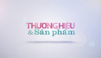 Intro Tạp chí Thương hiệu & Sản phẩm
