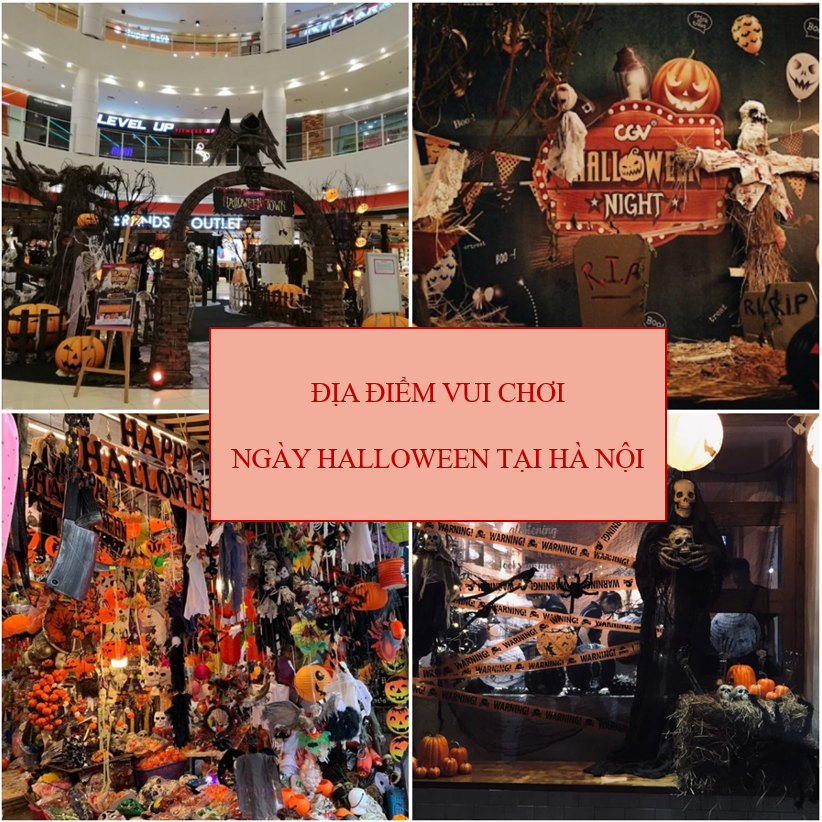 Địa điểm vui chơi trong ngày Halloween tại Hà Nội