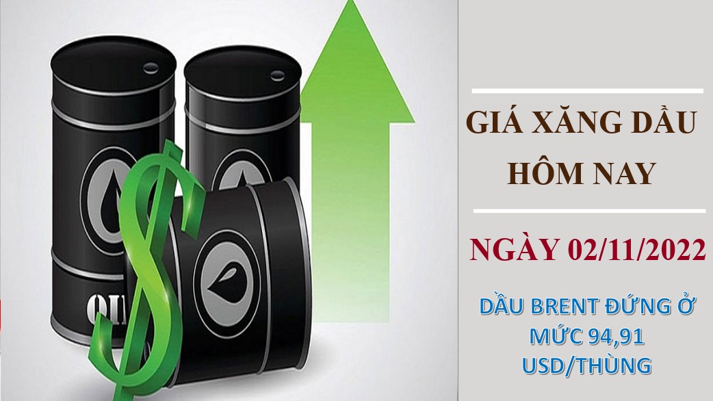 Giá xăng dầu hôm nay 2/11/2022: Dầu thô quay đầu tăng mạnh