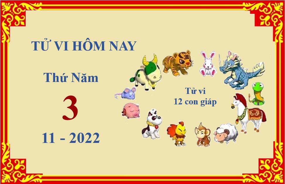 Xem chi tiết tử vi hôm nay Thứ Năm ngày 3/11/2022: Ngọ sự nghiệp hanh thông, Hợi nên cẩn thận hơn
