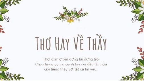 Những bài thơ hay nhất, cực ý nghĩa dành tặng thầy cô nhân ngày Nhà giáo Việt Nam 20/11