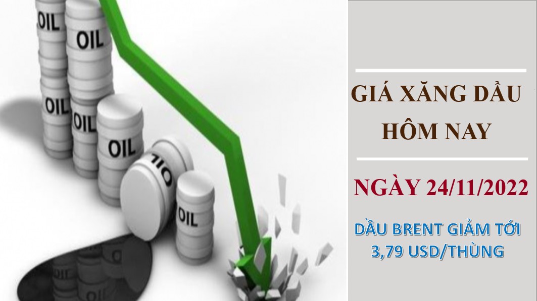 Giá xăng dầu hôm nay 24/11/2022: Giá dầu thô lao dốc