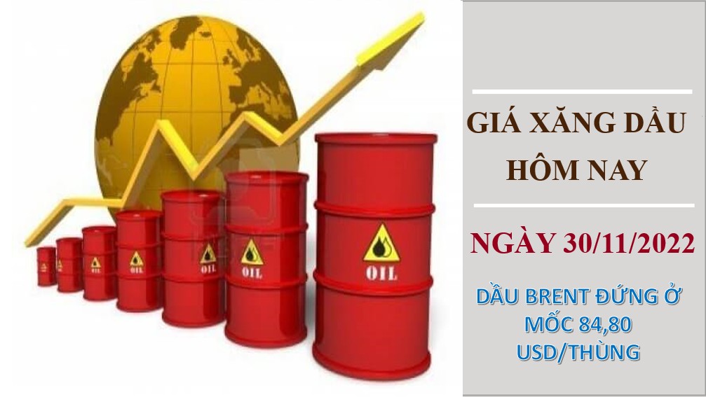 Giá xăng dầu hôm nay 30/11/2022: Giá dầu thô tăng mạnh