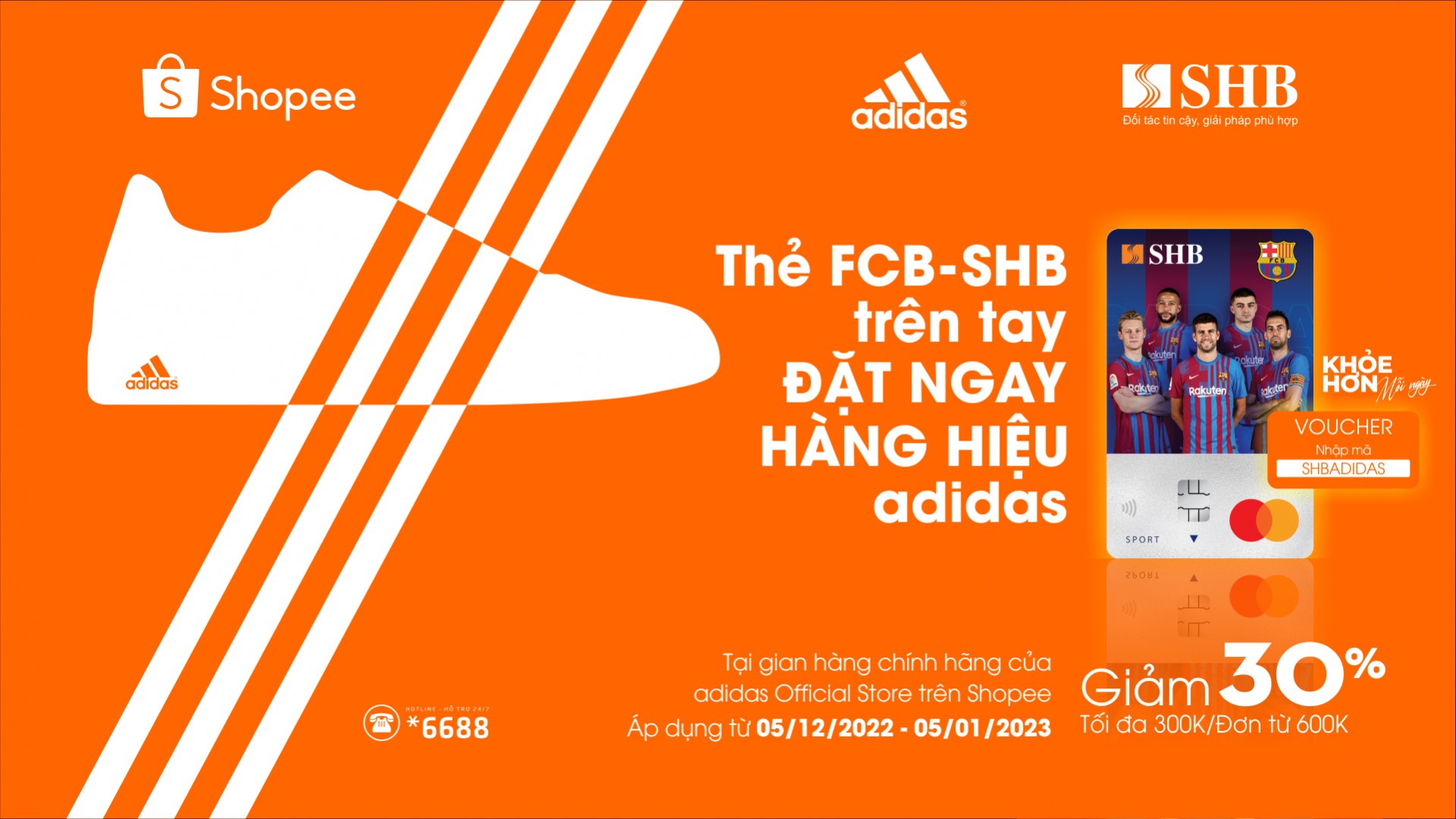 Giảm 30% khi mua sản phẩm adidas bằng thẻ thể thao SHB – FCB  Mastercard