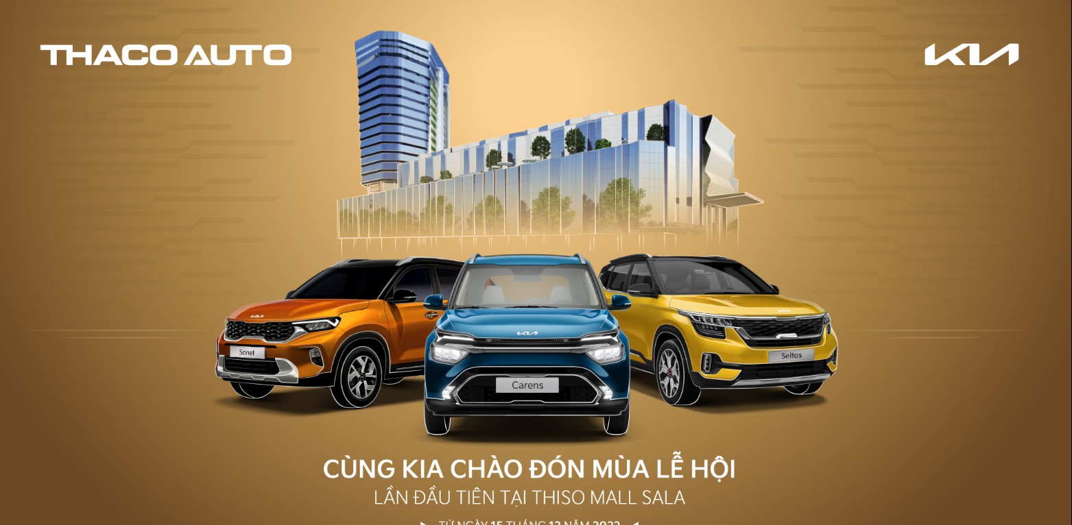 Kia Việt Nam chính thức trưng bày xe tại Thiso Mall Sala
