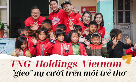 TNG Holdings Vietnam "gieo" nụ cười trên môi trẻ thơ