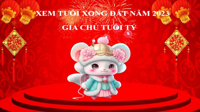 Chọn tuổi xông nhà 2023 cho chủ nhà tuổi Tý thuận lợi vượt qua năm giữa Tam Tai