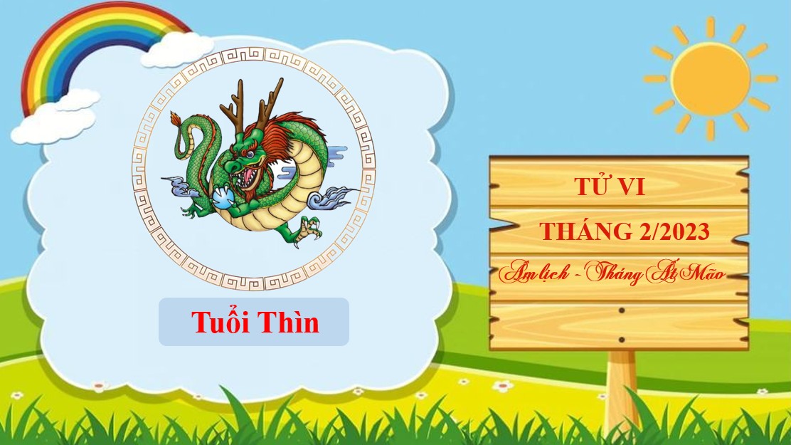 Tử vi tháng 2/2023 tuổi Thìn âm lịch: Tốt xấu đan xen, chớ vội bỏ cuộc