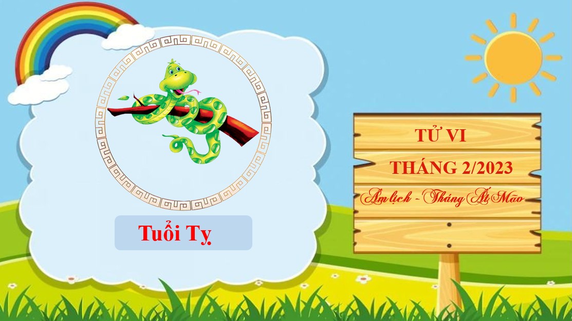 Tử vi tháng 2/2023 tuổi Tỵ âm lịch: Vận trình đầy biến động, hãy luôn kiên trì