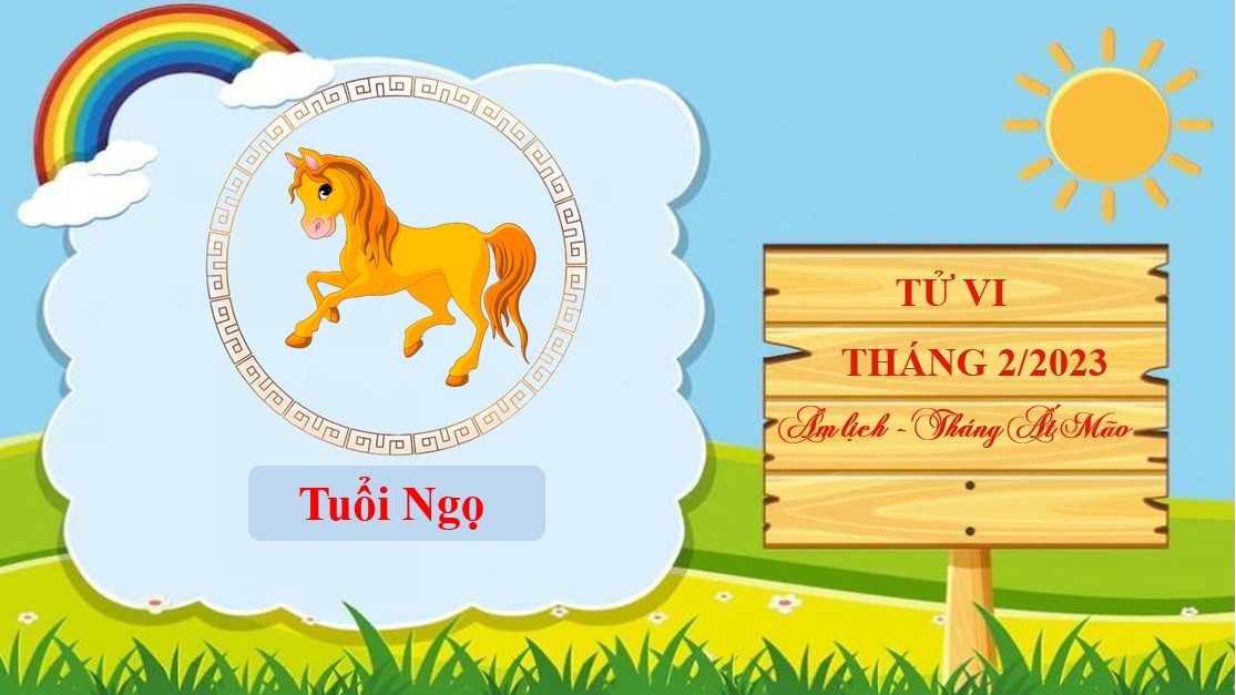 Tử vi tháng 2/2023 tuổi Ngọ âm lịch: Sự nghiệp bất ổn, tình cảm yên bình