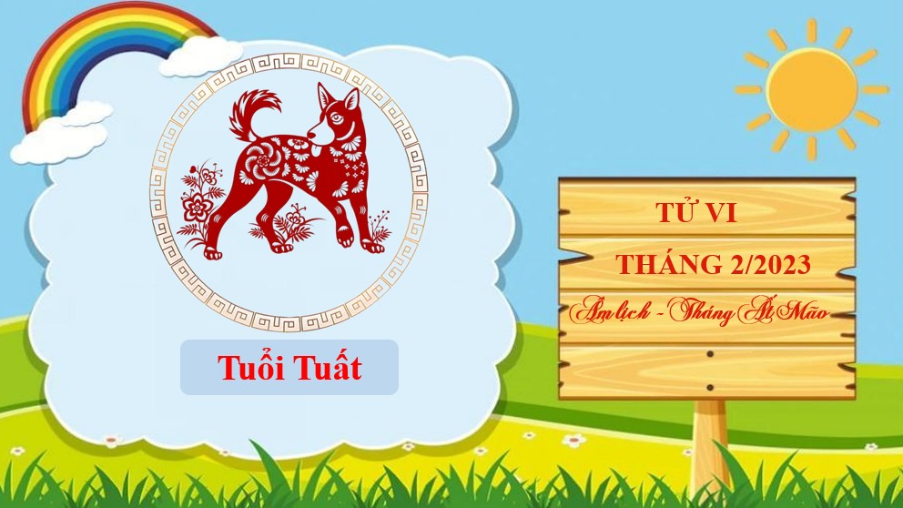 Tử vi tháng 2/2023 tuổi Tuất âm lịch: Vận trình tốt xấu đan xen, cần phải kiên trì