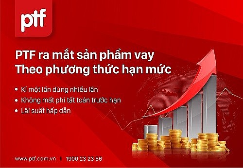 PTF ra mắt phương thức cho vay theo hạn mức và dành 1.600 tỷ đồng cho vay tiêu dùng