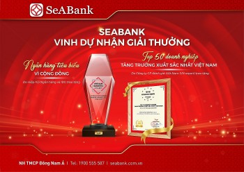 SeABank được vinh danh Ngân hàng tiêu biểu vì cộng đồng 2022 và Top 50 Doanh nghiệp tăng trưởng xuất sắc nhất Việt Nam