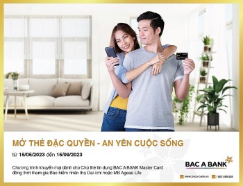 Sở hữu thẻ tín dụng quốc tế BAC A BANK: Nhận ưu đãi độc quyền, hoàn phí bảo hiểm