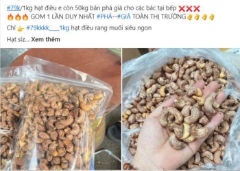 Sâm Ngọc Linh, hạt điều rang muối có giá rẻ bất ngờ trên chợ mạng