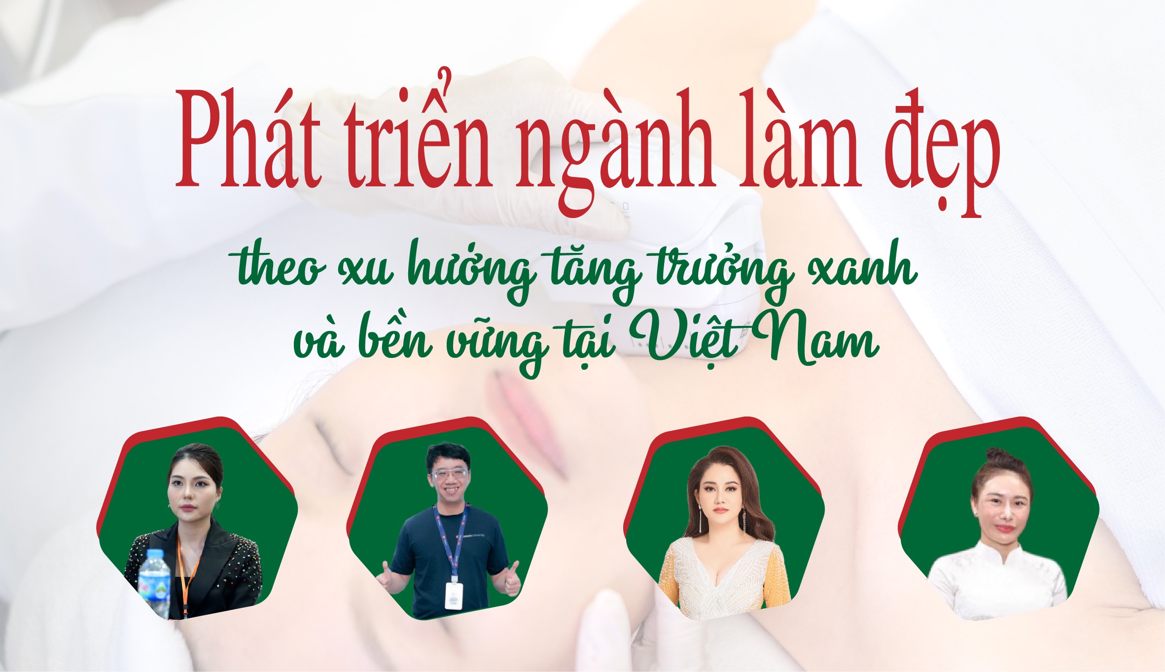 Phát triển ngành làm đẹp theo xu hướng tăng trưởng xanh và bền vững tại Việt Nam