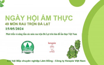 Sắp diễn ra Ngày hội ẩm thực “ 49 món rau trộn Đà Lạt”