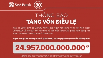 SeABank hoàn tất tăng vốn điều lệ lên 24.957 tỷ đồng