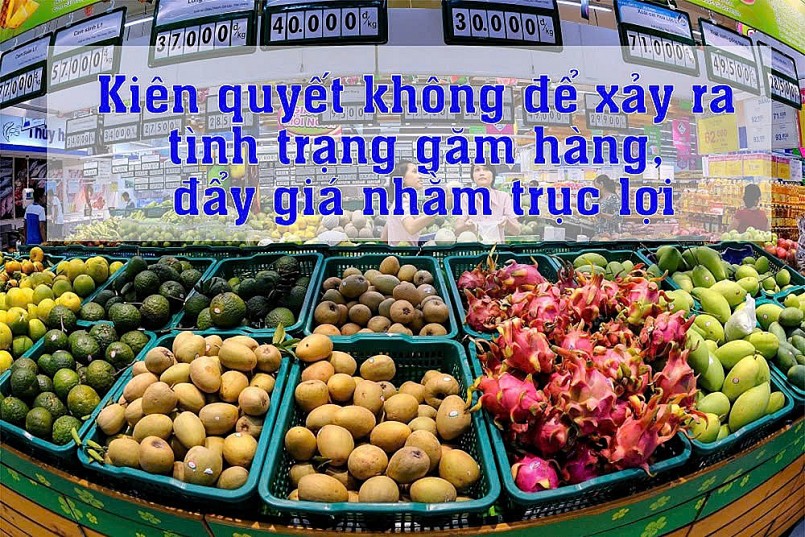 Kiên quyết không để xảy ra tình trạng găm hàng, đẩy giá nhằm trục lợi Kiên quyết không để xảy ra tình trạng găm hàng, đẩy giá nhằm trục lợi