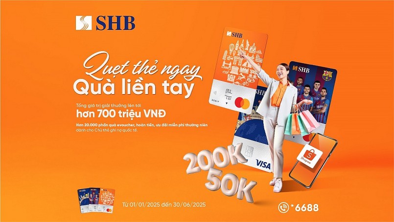 Hàng ngàn phần quà hấp dẫn dành tặng chủ thẻ ghi nợ quốc tế SHB đầu năm mới Hàng ngàn phần quà hấp dẫn dành tặng chủ thẻ ghi nợ quốc tế SHB đầu năm mới