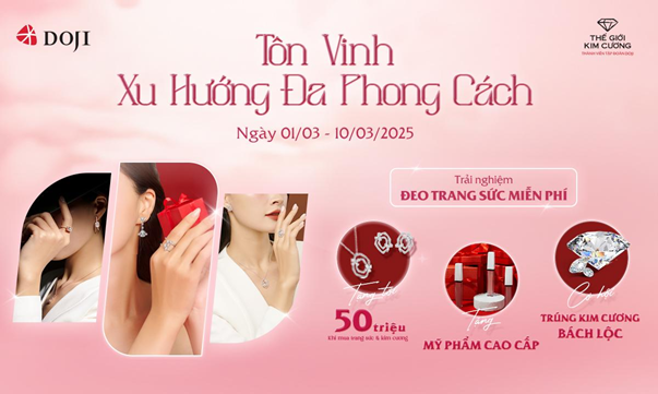 Ưu đãi đặc biệt dịp 8/3 tôn vinh xu hướng đa phong cách, để nàng ngày càng tỏa sáng hơn. Ưu đãi đặc biệt dịp 8/3 tôn vinh xu hướng đa phong cách, để nàng ngày càng tỏa sáng hơn.