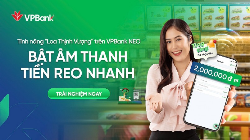 • Ra mắt Loa Thịnh Vượng với tính năng thông báo biến động số dư bằng giọng nói qua VPBank NEO • Ra mắt Loa Thịnh Vượng với tính năng thông báo biến động số dư bằng giọng nói qua VPBank NEO