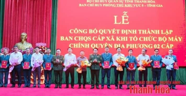Thanh Hóa: Kiện toàn tổ chức lực lượng vũ trang cấp xã – Bước đi chiến lược vì thế trận quốc phòng toàn dân vững chắc