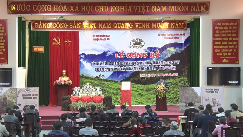 Huyện Thạch An đón nhận Văn bằng bảo hộ nhãn hiệu chứng nhận “Thạch đen - Thạch An”