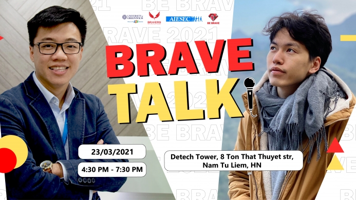 BRAVE TALK – Lãnh đạo bản thân vươn ra thế giới