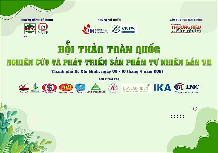 Khai mạc Hội thảo toàn Quốc “Nghiên cứu phát triển các sản phẩm tự nhiên lần thứ 7”