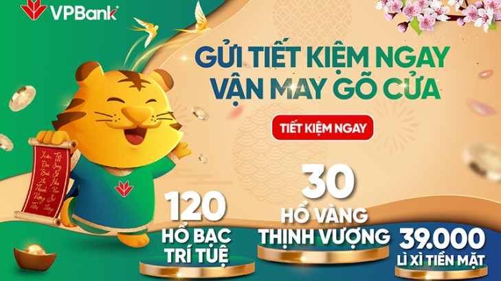 Chào Xuân Nhâm Dần, VPBank dành hàng nghìn quà tặng tri ân khách hàng gửi tiết kiệm