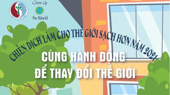 Việt Nam hưởng ứng Chiến dịch "Làm cho thế giới sạch hơn" năm 2021