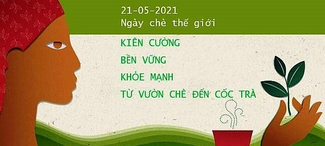 Phát động chương trình online “Vì Ngày chè thế giới” Phát động chương trình online “Vì Ngày chè thế giới”