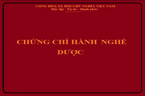 Chứng chỉ hành nghề dược có thời hạn bao lâu?