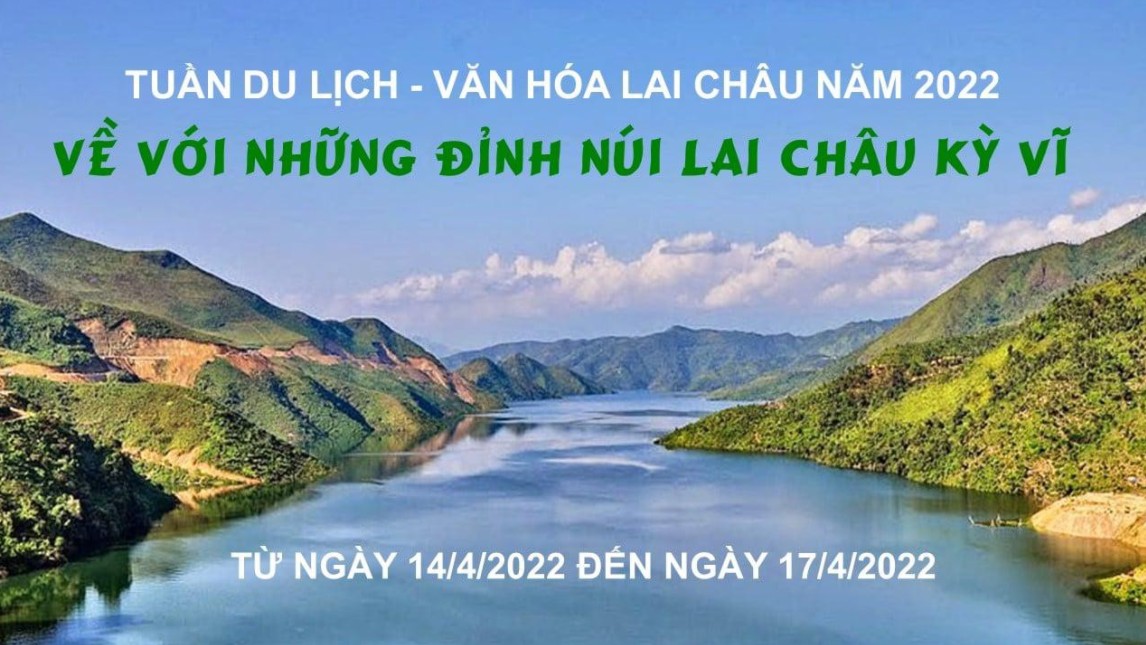 Tuần Du lịch - Văn hóa Lai Châu năm 2022: Nhiều hoạt động đặc sắc
