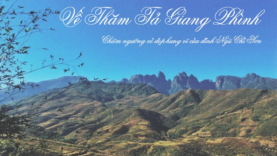 Về thăm Tả Giàng Phình – Chiêm ngưỡng vẻ đẹp hùng vĩ của đỉnh Ngũ Chỉ Sơn