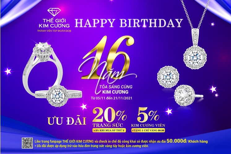 Mừng sinh nhật 16 tuổi: Thế giới Kim Cương tri ân khách hàng với ưu đãi đến 25%