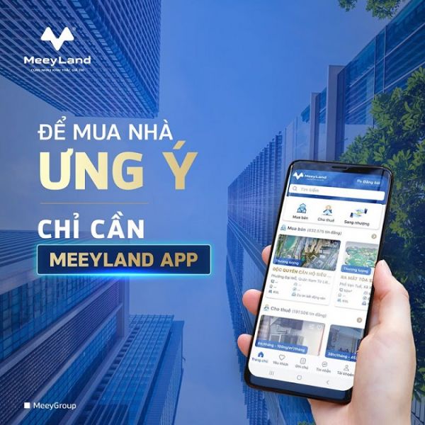 MeeyLand - trải nghiệm 4.0 hàng đầu trong lĩnh vực bất động sản