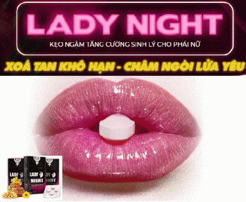 Cục An toàn thực phẩm cảnh báo sản phẩm sinh lý nữ LADY NIGHT